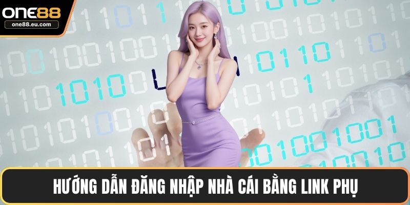 Hướng dẫn đăng nhập nhà cái bằng link phụ