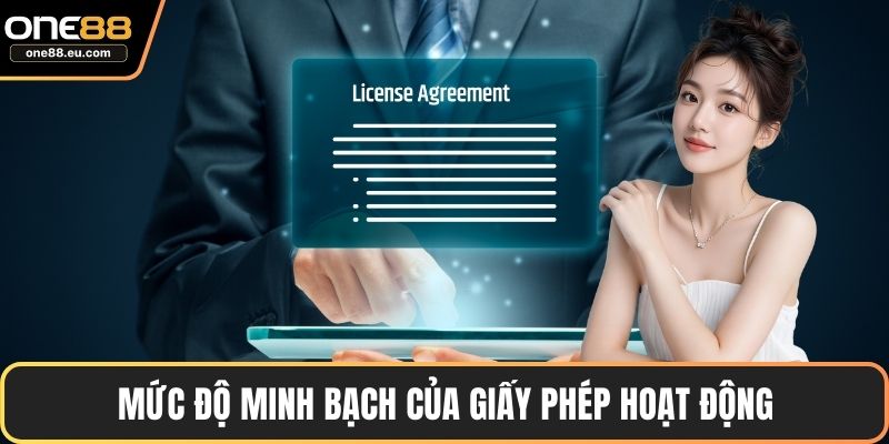 Mức độ minh bạch của giấy phép hoạt động